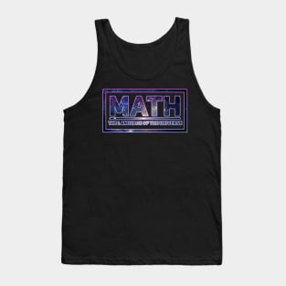 Math - the Language of the Universe Tank Top